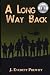 A Long Way Back by J. Everett Prewitt (2015-10-07)