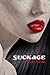 Suckage by D. T. Neal (2013-04-08)