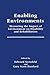Enabling Environments: Measuring the Impact of Environment on Disability and Rehabilitation (Springer Series in Rehabilitation and Health) 1st Edition ( Hardcover ) by Steinfeld, Edward pulished by Springer