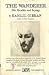 The Wanderer by Kahlil Gibran (1932-08-01)