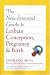 The New Essential Guide to Lesbian Conception, Pregnancy & Birth
