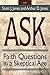 Ask DVD: Faith Questions in...