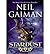 [Stardust] [by: Neil Gaiman]