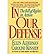 [ { IN OUR DEFENSE } ] by Alderman, Ellen (AUTHOR) Mar-01-199... by Ellen Alderman