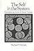 The Self in the System: Expanding the Limits of Family Therapy.