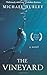 The Vineyard by Michael Hurley (2014-07-21)