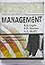 Principles and Practice of Management MBA, U.P. Tech. by Sharma B.D. Gupta R.S.
