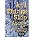 All Things Slip Away (Avalon Mystery) (Hardback) - Common