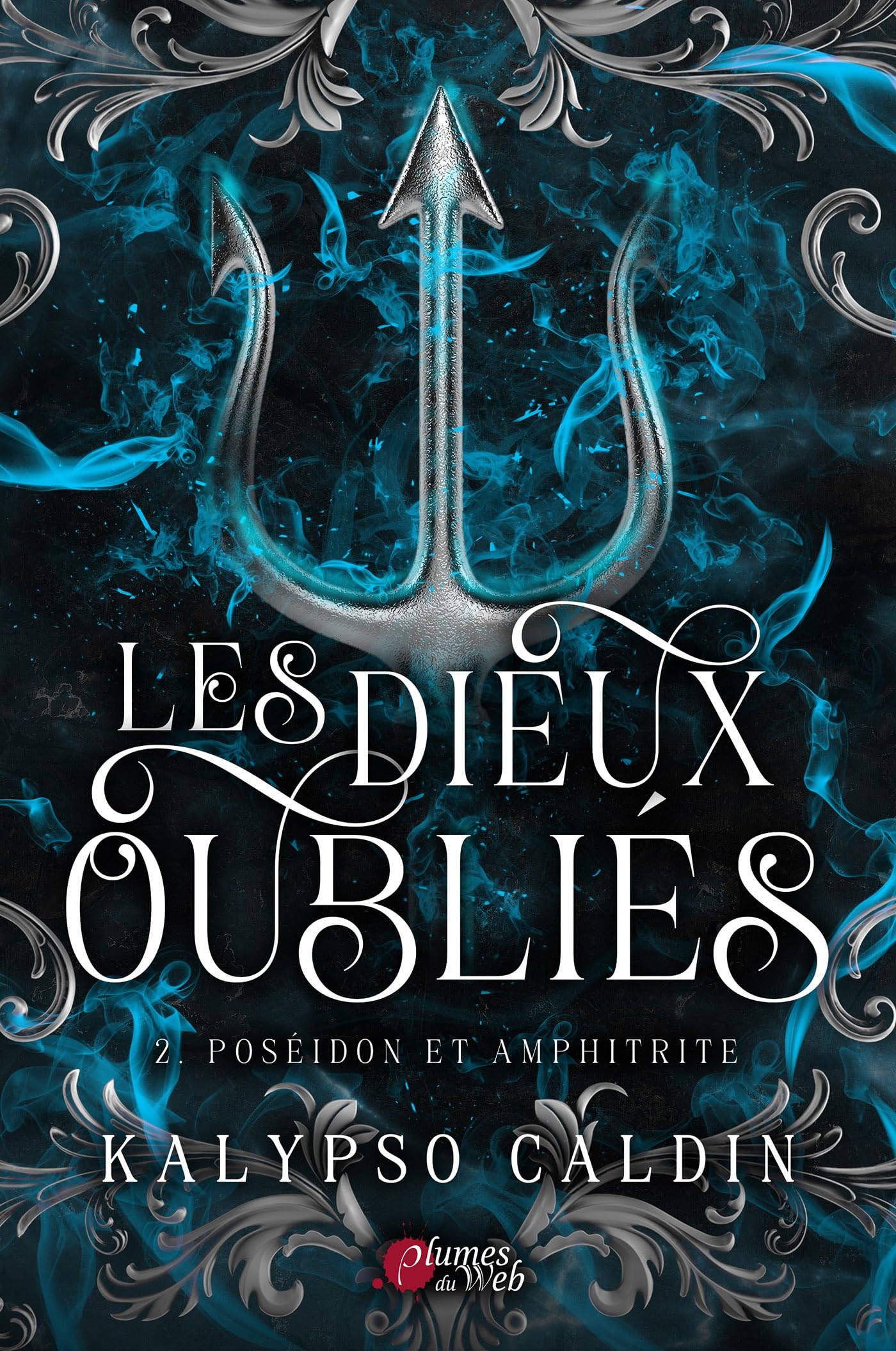 Poséidon et Amphitrite (les Dieux Oubliés, #2)