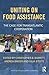 Uniting on Food Assistance: The Case for Transatlantic Cooperation (Priorities for Development Economics) (2012-02-12)