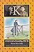A girl's life in Friendship, 1905-'06 by Sharon Hart Addy
