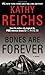 Bones Are Forever by Reichs, Kathy (2013) Mass Market Paperback