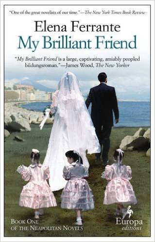 My Brilliant Friend, Book One: Childhood Paperback 2012 6/7