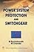 Power System Protection and Switchgear