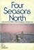 Four seasons north by Billie Wright Four seasons north by Billie Wright