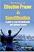 The Essence of Effective Prayer and Sanctification: A Guide to Your Breakthrough and Spiritual Growth