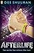 Afterlife: Book 3 by Dee Shulman (April 29,2014)