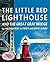 [The Little Red Lighthouse and the Great Gray Bridge] (By: Hildegarde H Swift) [published: April, 2003]