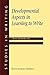 [Developmental Aspects in Learning to Write] (By: Liliana Tolchinsky) [published: July, 2001]