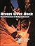 Rivers Over Rock: Fluvial Processes in Bedrock Channels (Geophysical Monograph Series) (1998-01-01)