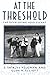 At the Threshold: The Developing Adolescent by S. Shirley Feldman (1993-01-01)