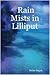 Rain Mists in Lilliput by Debby Regan