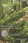 Gathering Moss: A...