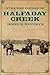 Strange Doings on Halfaday Creek: Volume 6 by James B. Hendryx (2016-02-08)