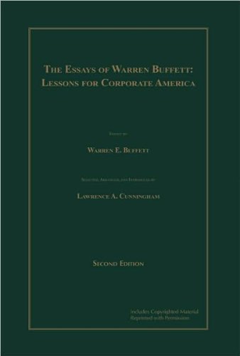 W. E. Buffett's L. A. Cunningham's The Essays of Warren Buffett(The Essays of Warren Buffett: Lessons for Corporate America, Second Edition (Paperback))2008