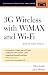 3G Wireless with 802.16 and 802.11 by Clint    Smith