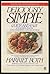 Deliciously Simple: Quick-and-Easy Low-Sodium, Low-Fat, Low Cholesterol, Low-Sugar Meals by Harriet Roth (January 01,1981)