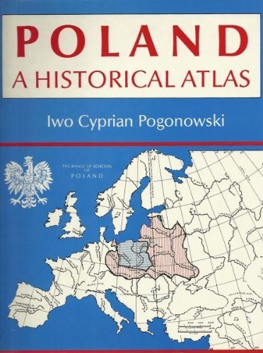 Poland: A Historical Atlas (Hardcover)