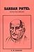 Sardar Patel: His Political Ideology