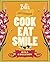 Bill's: The Cookbook: Cook, Eat, Smile by Bill Collison (9-Jun-2011) Hardcover