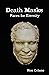 Death Masks - Faces for Eternity by Ron Celano