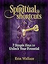 Spiritual Shortcu...