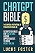 ChatGPT Bible: The Untold P...