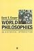 World Philosophies 1st edition by David Edward Cooper (1995) Paperback