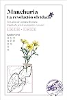 Manchuria, la rev...