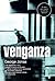 Venganza: El Relato Veridico De Una Mision Contraterrorista Israeli (Spanish Edition) by Jonas, George (2010) Paperback
