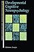 Developmental Cognitive Neuropsychology (Brain, Behaviour and Cognition) by Christine Temple (1997-05-03)