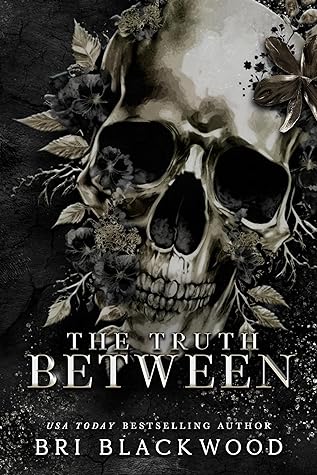 The Truth Between (The Westwick University Duet, #2)
