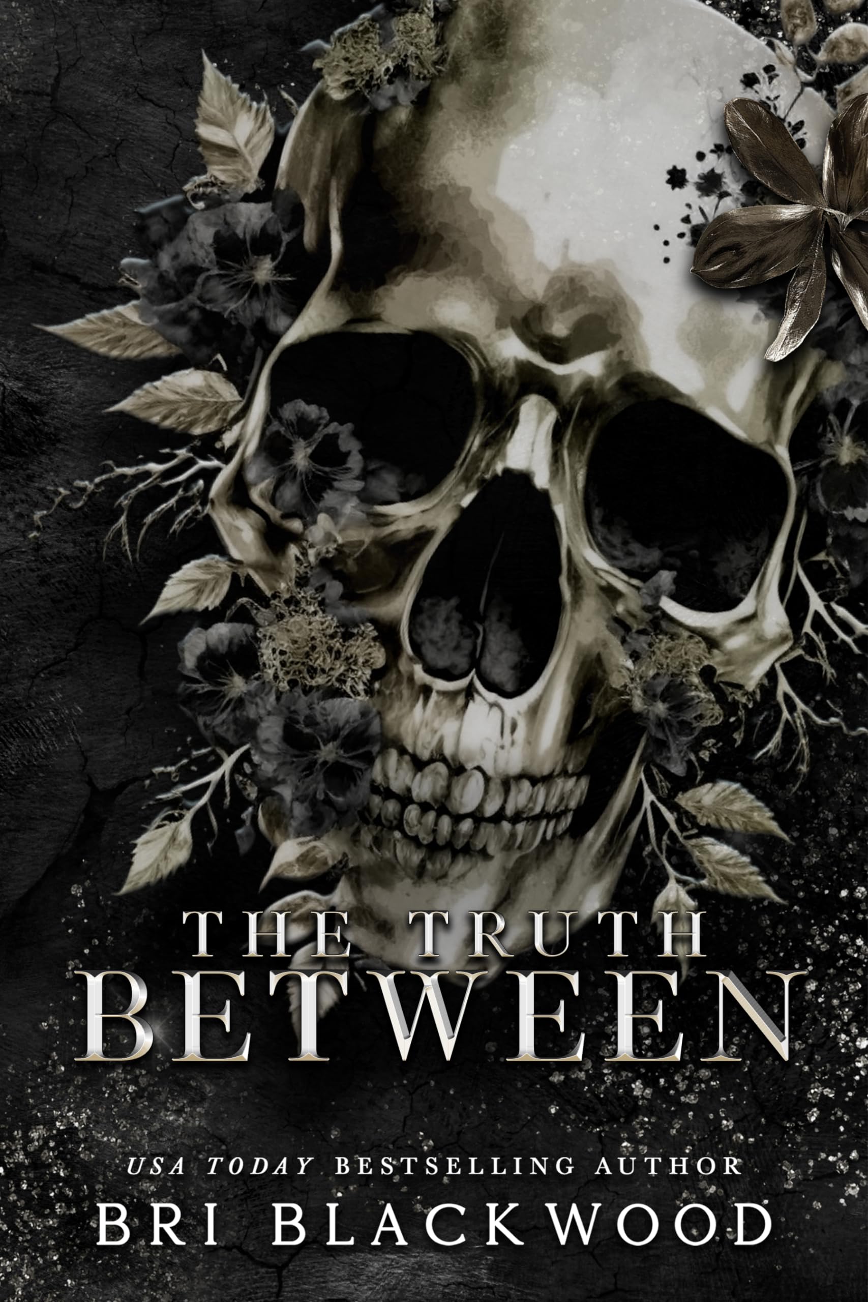 The Truth Between (The Westwick University Duet, #2)