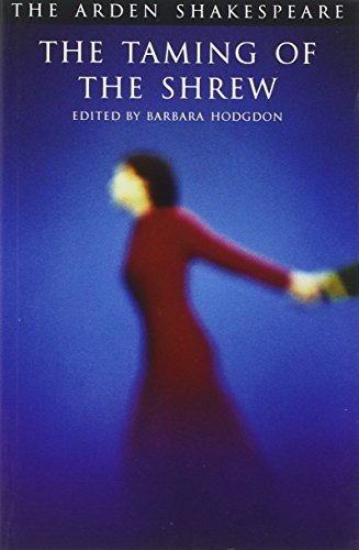The Taming of The Shrew: Third Series (Arden Shakespeare) by Shakespeare, William (June 8, 2010) Paperback 3