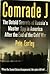Vtg Comrade J - Pete Earley [Hardcover] Pete Earley