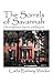 The Sorrels of Savannah: Life on Madison Square and Beyond by Carla Ramsey Weeks (2009-07-10)