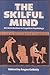 The Skilful Mind by Gellatly A