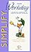 Simplify your workday (Simpler Life Series) by Barbara Hemphill (1998-10-12)