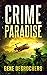 Crime Paradise (Boise Montague Mystery #3)