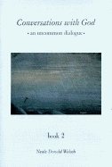 Conversations With God::An Uncommon Dialogue[Hardcover,1997]
